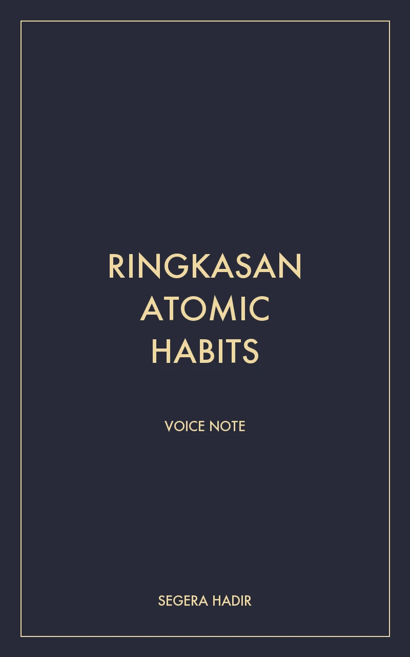 Sampul Ringkasan: Atomic Habits